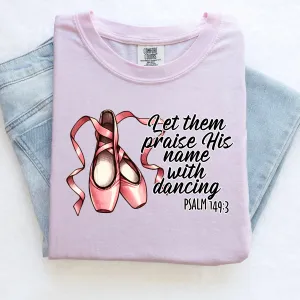 Bible Verse Dance Shirt