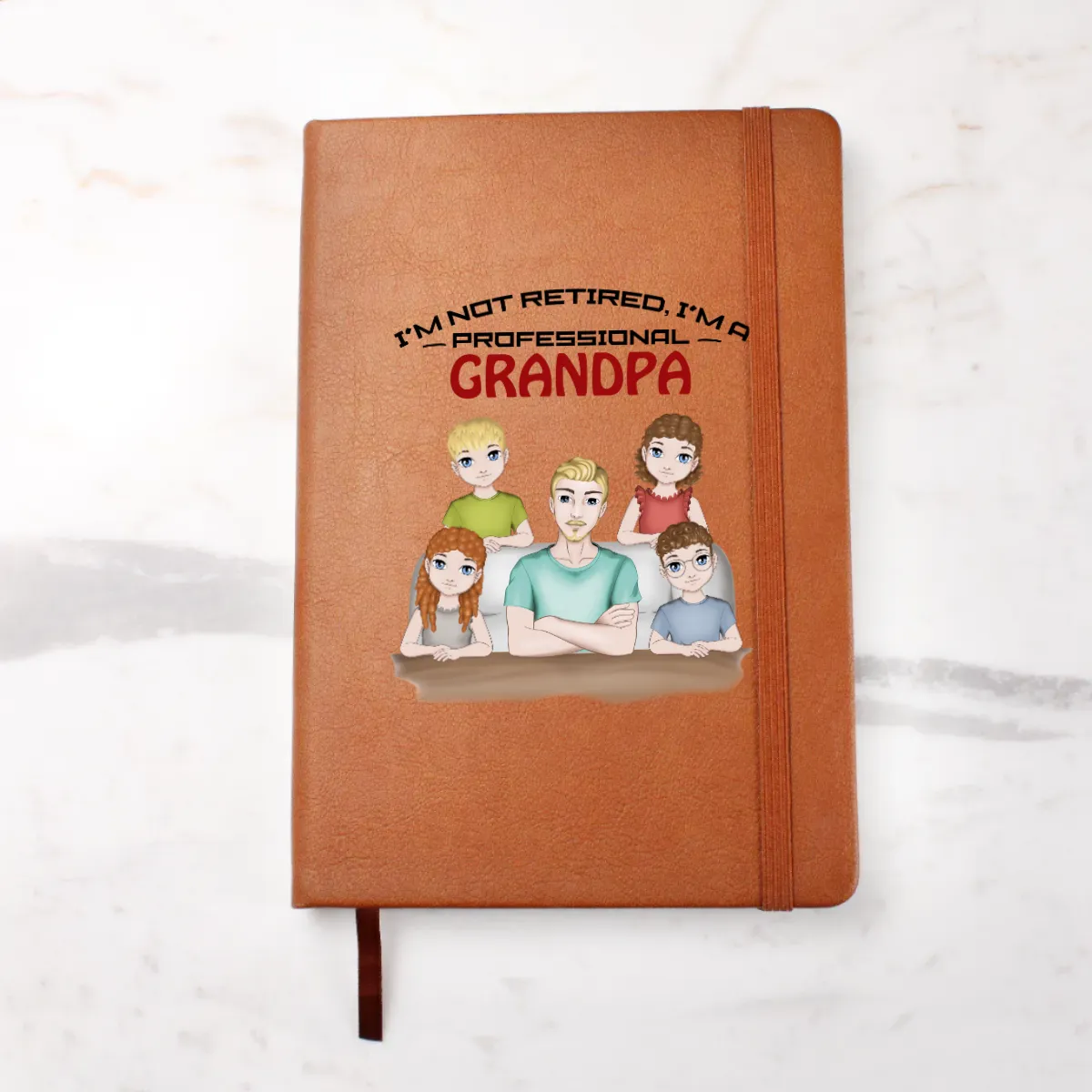 Grandpa Journal, I'm not retired I am a professional Grandpa